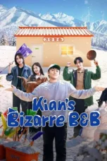 Kian’s Bizarre B&B Season 2 (2026)