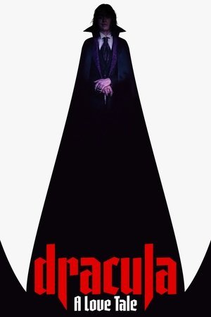 Dracula: A Love Tale ( 2025 ) - Poster