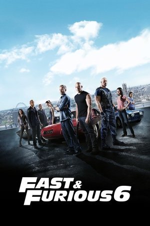 Fast & Furious 6 ( 2013 ) - Poster