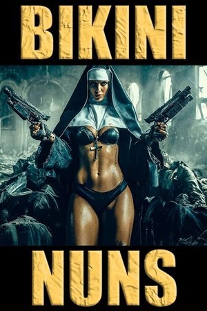 Bikini Nuns ( 2025 ) - Poster