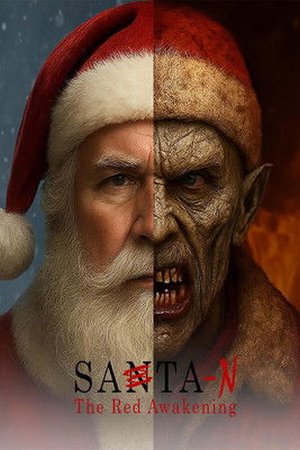 Santa-N the Red Awakening ( 2025 ) - Poster