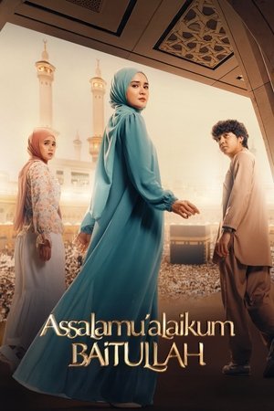 Assalamualaikum Baitullah ( 2025 ) - Poster