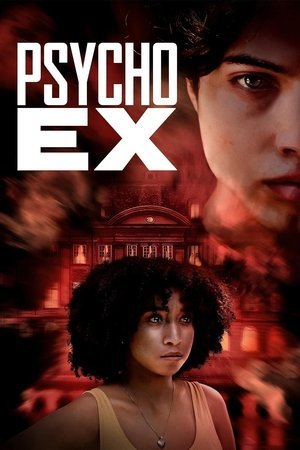Psycho Ex ( 2024 ) - Poster