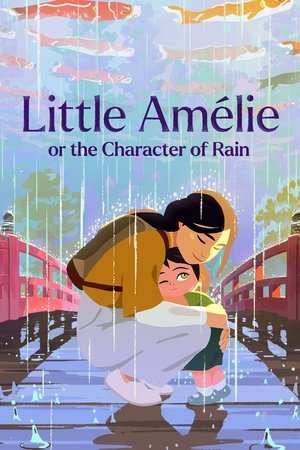 Little Amelie or the Character of Rain (2025) - Poster