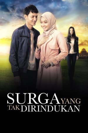 Surga Yang Tak Dirindukan (2015) - Poster