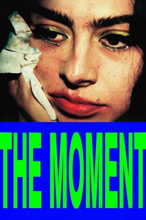 The Moment (2026) - Poster