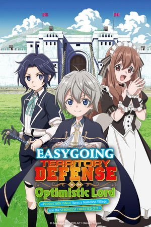 Easygoing Territory Defense by the Optimistic Lord - Poster