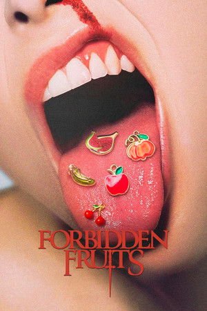 Forbidden Fruits (2026) - Poster