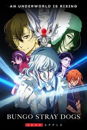 Bungou Stray Dogs- Dead Apple (2018) - Poster