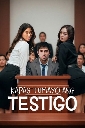 Kapag Tumayo Ang Testigo (2025) - Poster