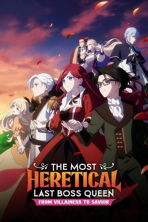 The Most Heretical Last Boss Queen: From Villainess to Savior Season 2 (2026) - Poster