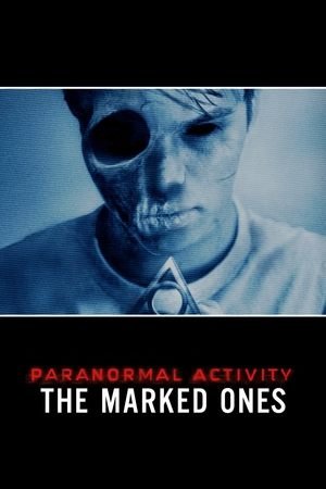 Paranormal Activity- The Marked Ones (2014) - Poster