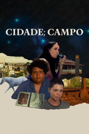 Cidade; Campo (2024) - Poster