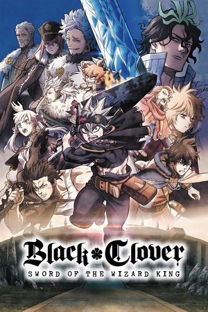 Black Clover- Sword of the Wizard King (2023) - Poster