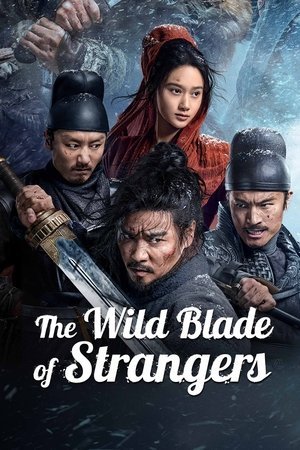 The Wild Blade of Strangers (2024) - Poster