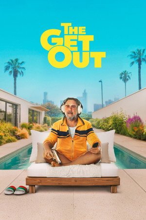 The Get Out (2026) - Poster