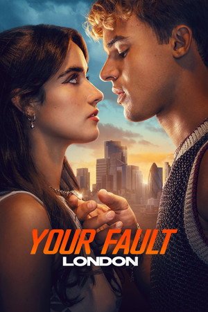 Your Fault London (2026) - Poster