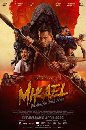 Mikael Pemburu Dua Alam (2026) - Poster