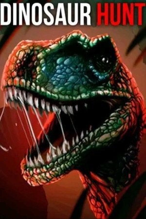 Dinosaur Hunt (2026) - Poster