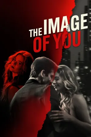 The Image of You (2024) - Poster