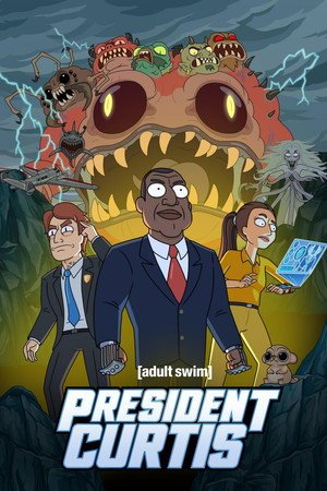President Curtis Season 1 (2026) - Poster