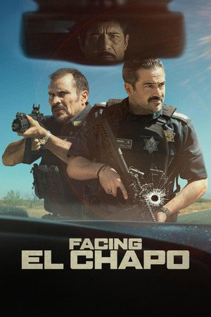 Facing El Chapo (2026) - Poster