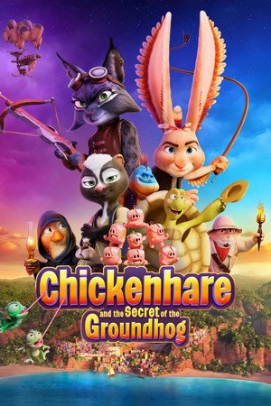 Chickenhare and the Secret of the Groundhog (2025) - Poster