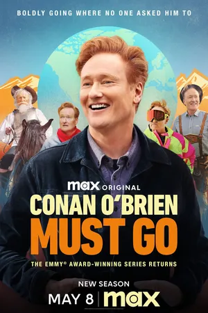 Conan O’Brien Must Go Season 2 (2026) - Poster