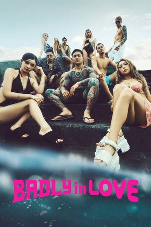 Badly in Love Season 2 (2026) - Poster