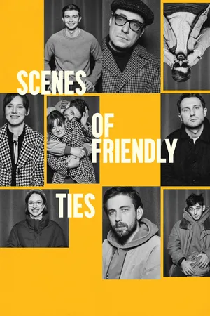 Scenes of Friendly Ties (2026) - Poster