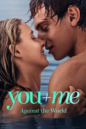 You+Me – Against the World (2026) - Poster