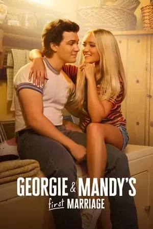 Georgie & Mandy’s First Marriage Season 3 (2026) - Poster
